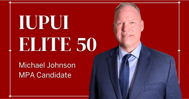 Image says IUPUI Elite 50 with photo of man in blue suit jacket